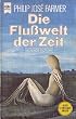 Die Flu�welt der Zeit