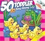 50 Toddler Sing-Along Songs 2 CD Set