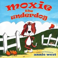 Moxie The Underdog