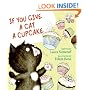 If You Give a Cat a Cupcake (If You Give... Books)
