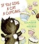 If You Give a Cat a Cupcake