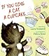 If You Give a Cat a Cupcake (If You Give... Books)