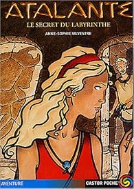 Atalante Tome 4 Le Secret Du Labyrinthe Babelio