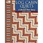Log Cabin Quilts: A Brand New Story book cover