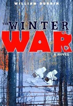 the winter war: a novel - william durbin