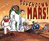 Touchdown Mars!