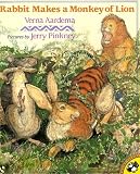 Rabbit Makes a Monkey of Lion (Picture Puffins) Verna Aardema, Jerry Pinkney