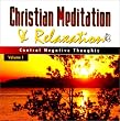 Christian Meditation CD: Taking Control of Your Thought Life