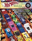 Hot Wheels The Ultimate Redline Guide: Identification and Values 1968-1977 (Hot Wheels the Ultimate Redline Guide)