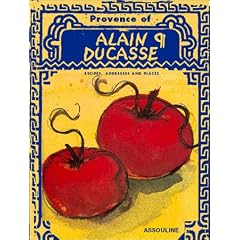 The Provence of Alain Ducasse
