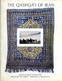 The Qashqā'i of Iran : World of Islam Festival 1976