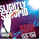Winter Tour '05-'06 [Explicit]