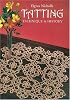 Tatting: Technique and History