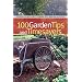 100 Garden Tips and Timesavers (Brooklyn Botanic Garden All-Region Guide)