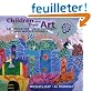Children and Their Art: Art Education for Elementary and Middle Schools