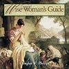 The Wise Woman's Guide to Blessing Her Husband's Vision (Audiocassette) (Vision of Victory for Marriage)