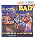 Eternally Bad: Goddesses with Attitude