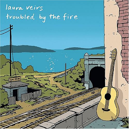 Laura Veirs - Troubled by the Fire - Zortam Music