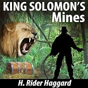King Solomon's Mines | [H. Rider Haggard]