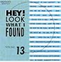 Hey! Look What I Found, Vol. 13