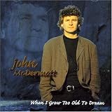 When I Grow Too Old To Dream
