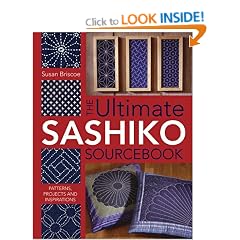 The Ultimate Sashiko Sourcebook: Patterns, Projects and Inspirations