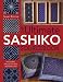 The Ultimate Sashiko Sourcebook