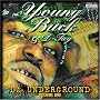 Da Underground, Vol. 1
