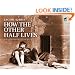 How the Other Half Lives: Studies Among the Tenements of New York