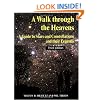 A Walk through the Heavens: A Guide to Stars and Constellations and their Legends