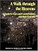 A Walk through the Heavens: A Guide to Stars and Constellations and their Legends by Milton D. Heifetz, Wil Tirion