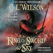 King of Sword and Sky: Tairen Soul, Book 3 | [C. L. Wilson]