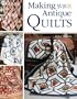 Making Antique Quilts