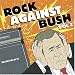 Rock Against Bush, Vol. 2 (Bonus DVD)