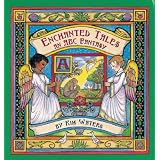 Enchanted Tales: An ABC Fantasy