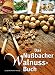 Das Nu�bacher-Walnuss-Buch