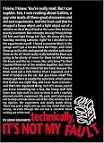 Buy : Technically, Its Not My Fault: Concrete Poems