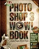 The Photoshop 3 Wow! Book