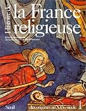 Histoire de la France religieuse