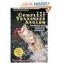 The Compleat Tennessee Angler: Everything You Need to Know About Fishing in the Volunteer State