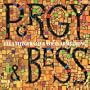 Porgy & Bess