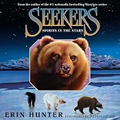 Spirits in the Stars: Seekers, Book 6 | Erin Hunter