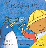 Tucking In! (Just Like Me)