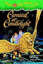 Carnival at Candlelight (Magic Tree House #33)