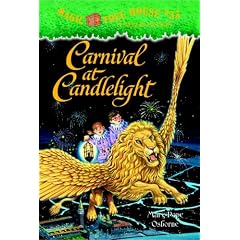 Carnival at Candlelight (Magic Tree House #33)