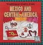 Traditional Crafts from Mexico and Central America (Culture Crafts)