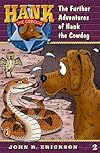 The Further Adventures of Hank the Cowdog
