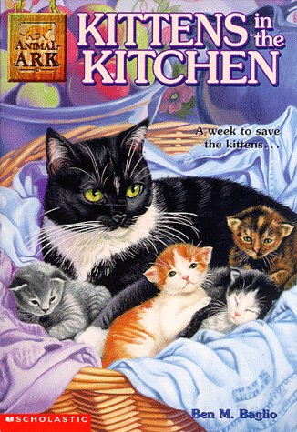Kittens in the Kitchen (Animal Ark Series #1) by Ben M. Baglio