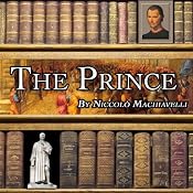 The Prince | [Niccolò Machiavelli]