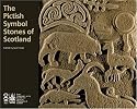 The Pictish Symbol Stones of Scotland (Rcahms)